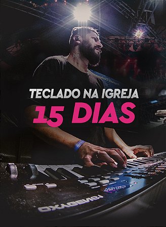 TECLADO NA IGREJA EM 15 DIAS