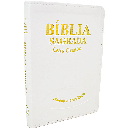 Bíblia Sagrada RA Capa Luxo Branca Letra Grande
