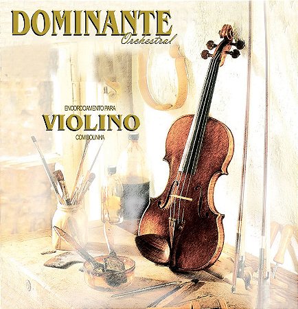 Encordoamento Dominante Para Violino Orchestral Com Bolinha