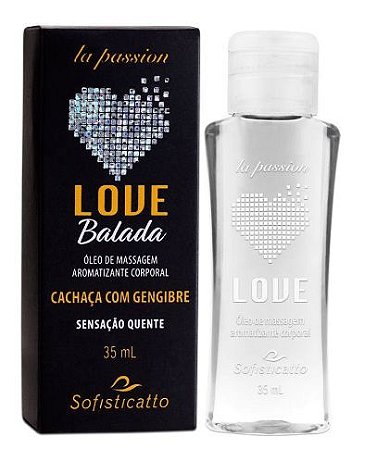 Óleo Love Balada Cachaça com Gengibre