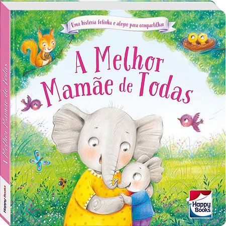 Livro - Pequenos Tesouros: A melhor mamãe de todas