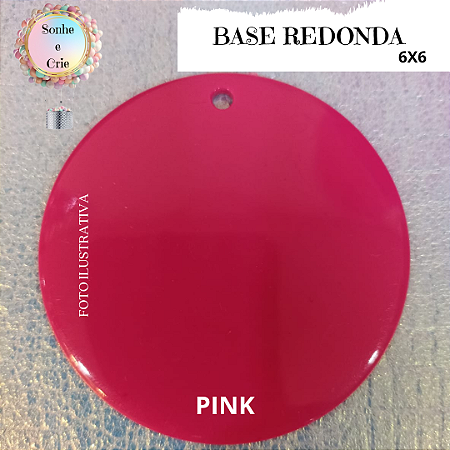 BASE ACRÍLICA REDONDA LEITOSA PINK COM FURO 6X6CM