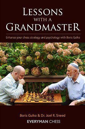 Livro de Xadrez Lessons with a Grandmaster: Enhance Your Chess Strategy and  Psychology with Boris Gulko [Sob encomenda, envio em 25 dias] - A lojinha  de xadrez que virou mania nacional!