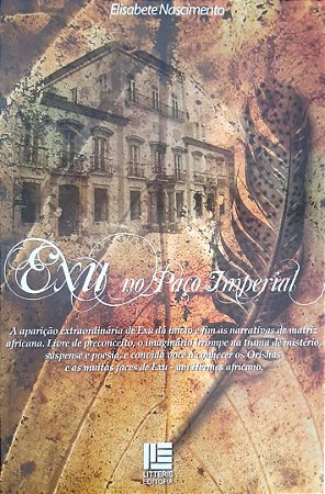 Exu no paço Imperial.