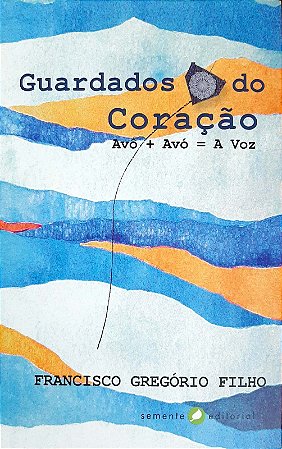 Guardados do Coração