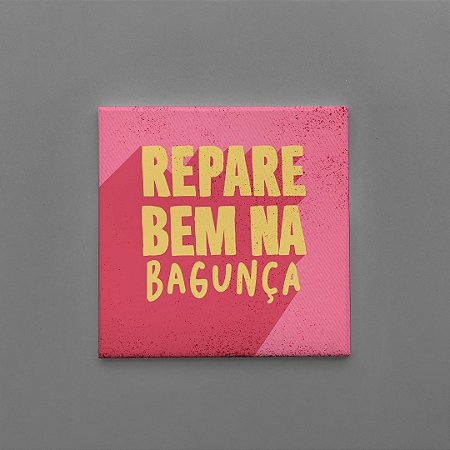 Azulejo - Repare bem na bagunça
