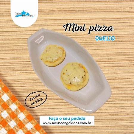 Mini Pizza de Queijo ( Assados 500g )