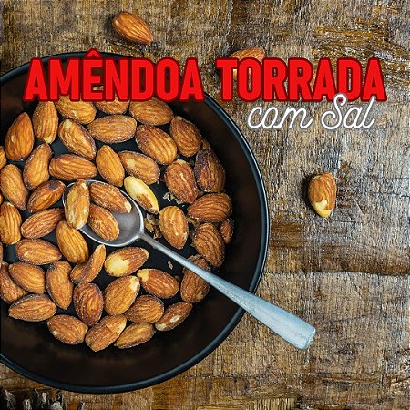 Amêndoa Torrada com Sal