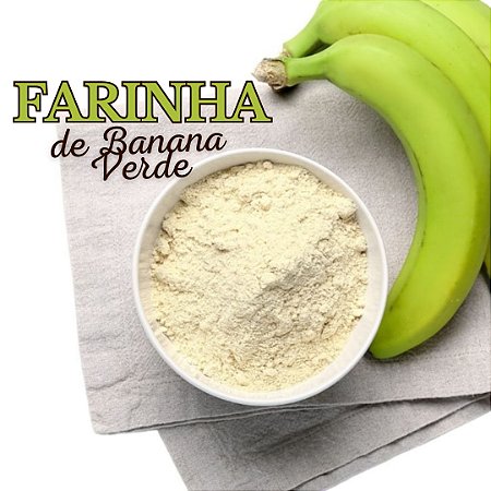 Farinha de Banana Verde