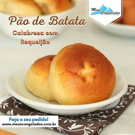 Pão de Batata de Calabresa com Requeijão (12 unidades)
