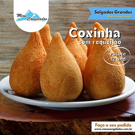 Coxinha de Frango com Requeijão Frita (12 unidades)