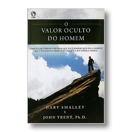 O VALOR OCULTO DO HOMEM