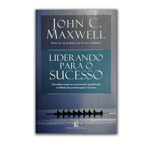 LIDERANDO PARA O SUCESSO