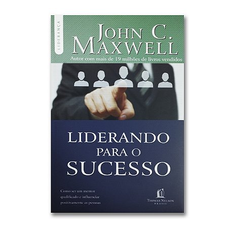 LIDERANDO PARA O SUCESSO