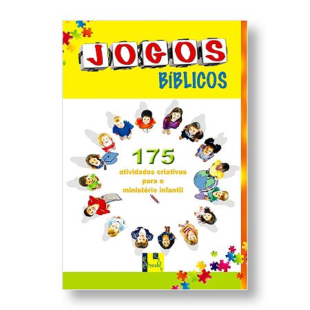 JOGOS BÍBLICOS: 175 Atividades criativas para o Ministério Infantil
