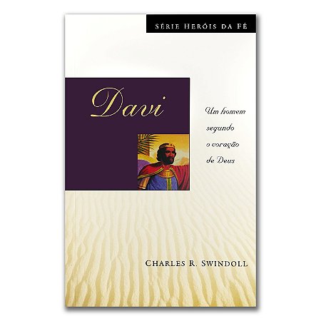 HERÓIS DA FÉ: DAVI