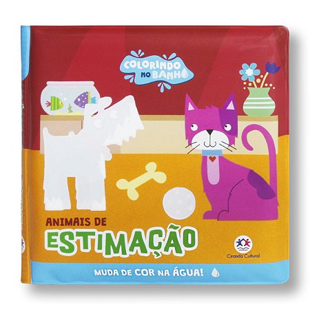 ANIMAIS DE ESTIMAÇÃO - LIVRO DE BANHO