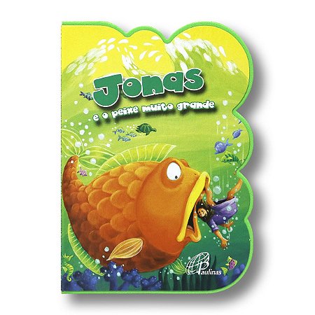 JONAS E O PEIXE MUITO GRANDE - LIVRO EM E.V.A