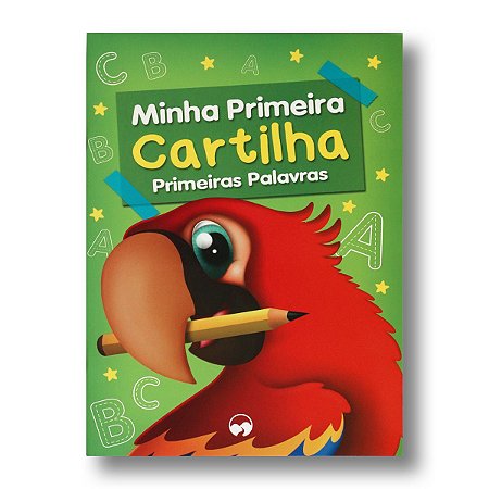 MINHA PRIMEIRA CARTILHA PRIMEIRAS PALAVRAS