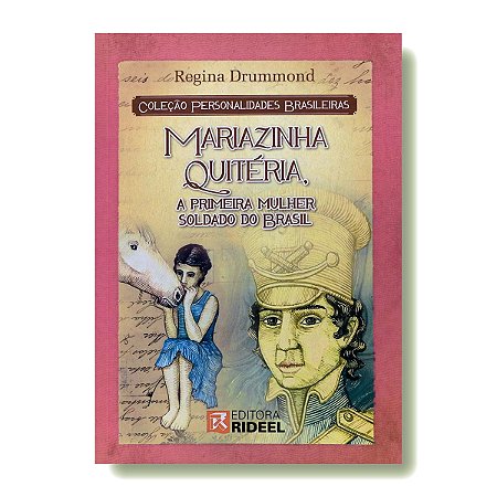 PERSONALIDADES BRASILEIRAS - MARIA QUITERIA