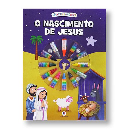 CIRANDA DAS CORES - O NASCIMENTO DE JESUS