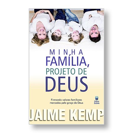 MINHA FAMÍLIA PROJETO DE DEUS