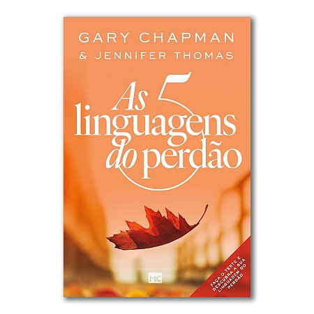 AS CINCO LINGUAGENS DO PERDÃO