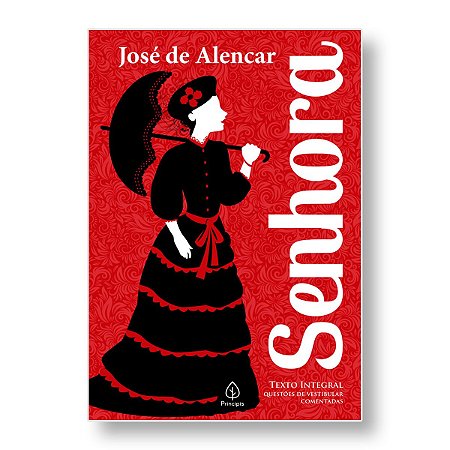 SENHORA - JOSÉ DE ALENCAR