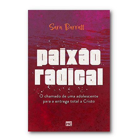 PAIXÃO RADICAL
