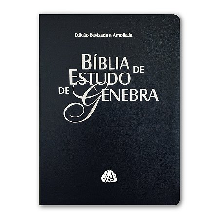 BÍBLIA DE ESTUDO DE GENEBRA - RA Edição Revista e Ampliada Luxo capa azul