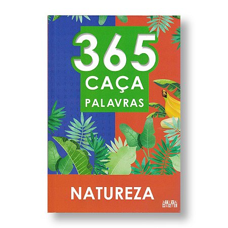 365 CAÇA-PALAVRAS NATUREZA