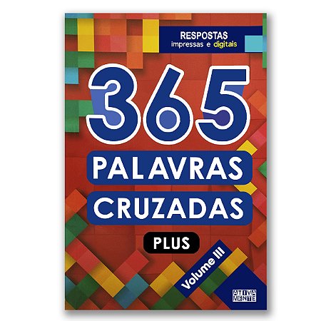 365 PALAVRAS CRUZADAS PLUS VOL III