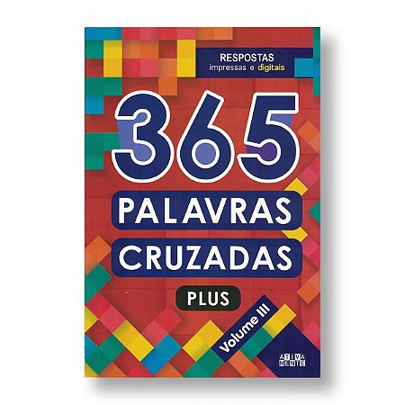 365 PALAVRAS CRUZADAS PLUS VOL III