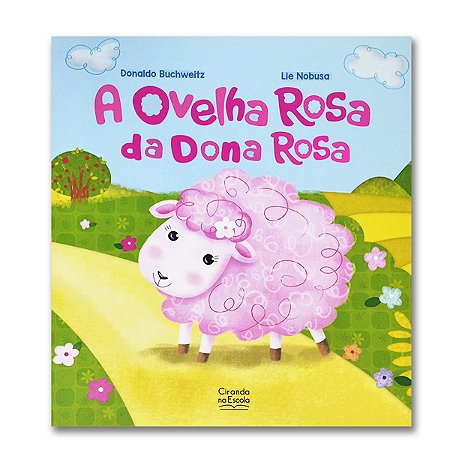 A OVELHA ROSA DA DONA ROSA