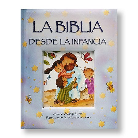 LA BÍBLIA DESDE LA INFÂNCIA LN CAPA DURA AZUL ESPANHOL