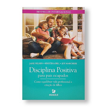 DISCIPLINA POSITIVA PARA PAIS OCUPADOS