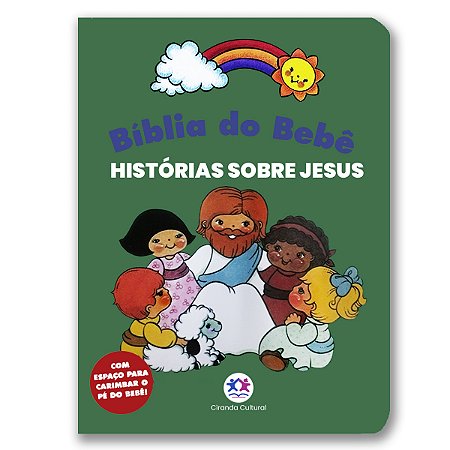 BÍBLIA DO BEBÊ - HISTÓRIAS SOBRE JESUS página inicial em branco para o carimbo do pezinho do bebê