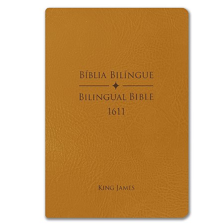 BÍBLIA BKJ FIEL 1611 BILÍNGUE PORTUGUÊS-INGLÊS - Letra normal CAPA CARAMELO