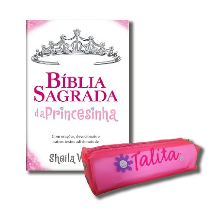 BÍBLIA DA PRINCESINHA - NTLH capa dura + ESTOJO TALITA (BRINDE)