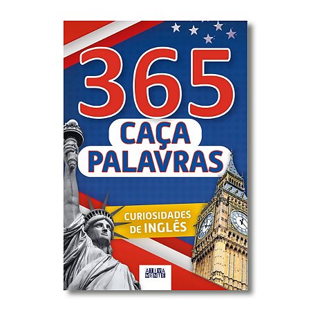 365 CAÇA-PALAVRAS CURIOSIDADES DE INGLÊS