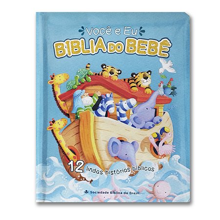 BÍBLIA DO BEBÊ:  VOCÊ E EU  TNL593PBBA Letra normal CAPA ALMOFADADA AZUL
