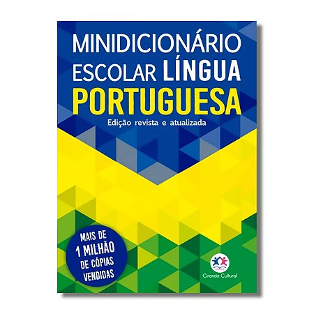 MINIDICIONÁRIO DA LÍNGUA PORTUGUESA (em papel off set) 30.000 verbetes, separação silábica