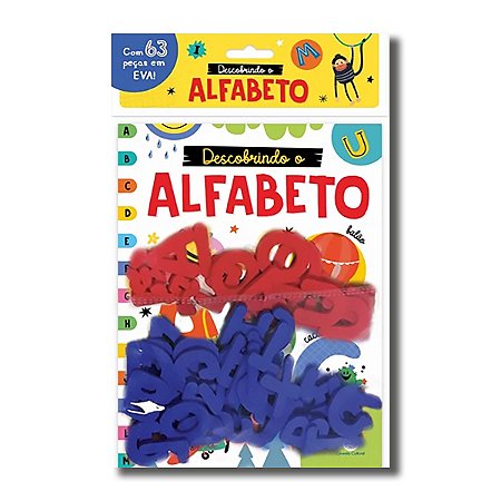 ALFABETO MÓVEL: DESCOBRINDO O ALFABETO - Letras em EVA