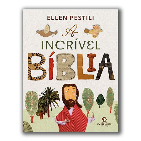 A INCRÍVEL BÍBLIA - autora adventista