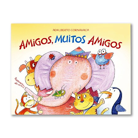 AMIGOS MUITOS AMIGOS