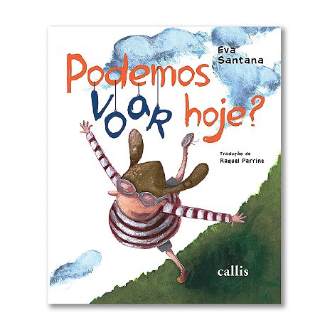 PODEMOS VOAR HOJE?