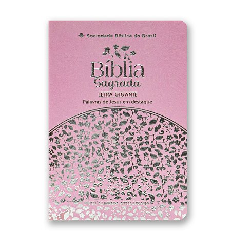 BÍBLIA NA045LGILV Letra gigante CAPA LUXO ROSA - palavras de Jesus em vermelho