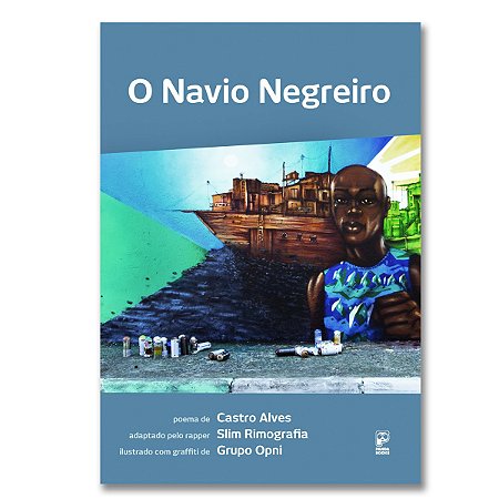 O NAVIO NEGREIRO