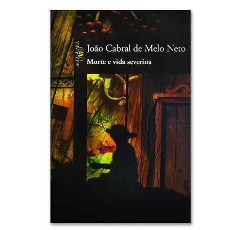MORTE E VIDA SEVERINA