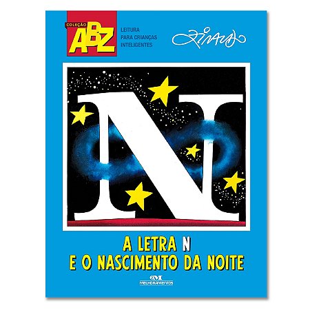 A LETRA N E O NASCIMENTO DA NOITE